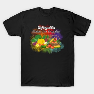 My vegan life sales on veggies! T-Shirt